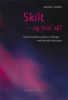 Skilt - og hva' så?