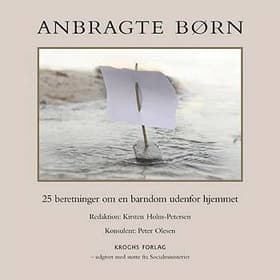 Anbragte Børn af Kirsten Holm-Petersen