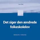 Det siger den ændrede folkeskolelov