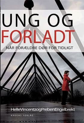Ung og forladt af Helle Vincentz
