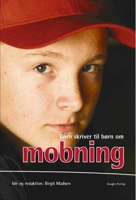 Børn skriver til børn - om mobning af Birgit Madsen