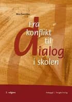 Fra konflikt til dialog i skolen
