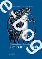 Le jour et la nuit / E-bog af Annette Elbek og Kirsten Tvilum