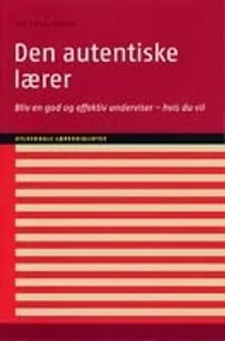 Den autentiske lærer af Per Fibæk Laursen