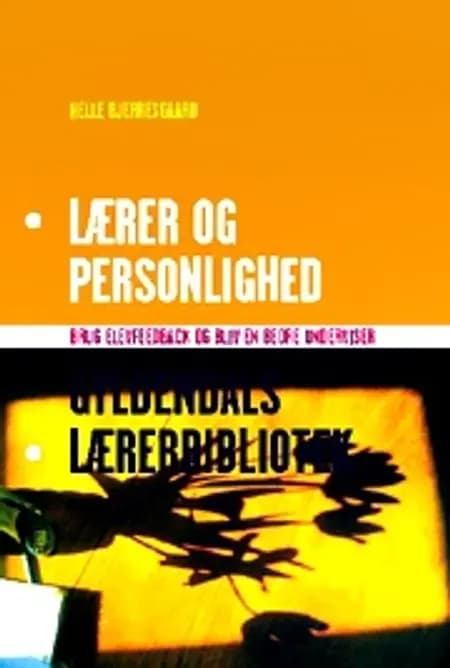Lærer og personlighed af Helle Bjerresgaard