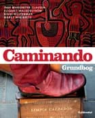 Caminando / i-bog af Inge Margrethe Clausen, Ninni Westerman og Elisabet Waldenström