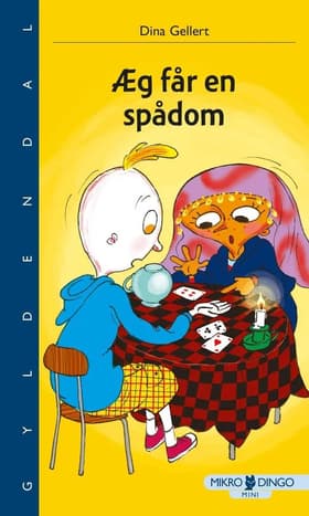 Æg får en spådom af Dina Gellert