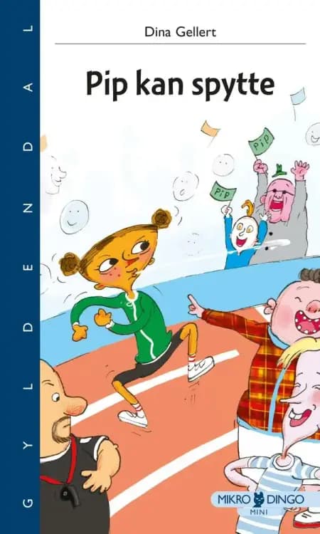 Pip kan spytte af Dina Gellert