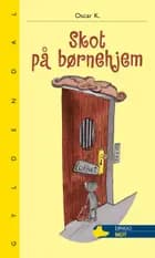 Skot på børnehjem