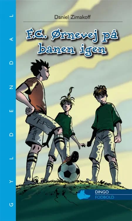 F.C. Ørnevej på banen igen af Daniel Zimakoff