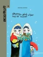 Ghetto-girls siger nej til nisser af Kristina Aamand