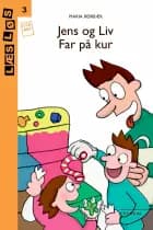 Jens og Liv. Far på kur af Maria Rørbæk