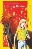 Sif og Baldur af Bent B. Nielsen