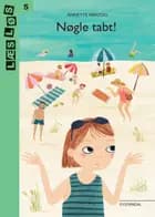 Nøgle tabt! af Annette Herzog