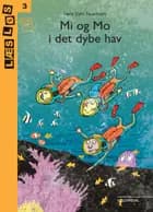 Mi og Mo i det dybe hav af Helle Dyhr Fauerholdt