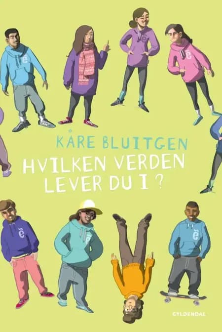 Hvilken verden lever du i? af Kåre Bluitgen