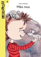 Miks mus af Maria Rørbæk