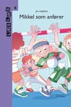 Mikkel som anfører af Jim Højberg