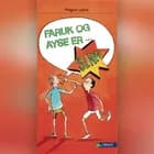 Faruk og Ayse er ... af Mogens Lyhne