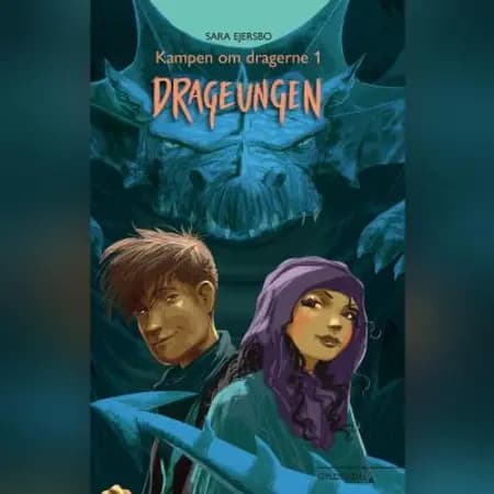 Drageungen af Sara Ejersbo