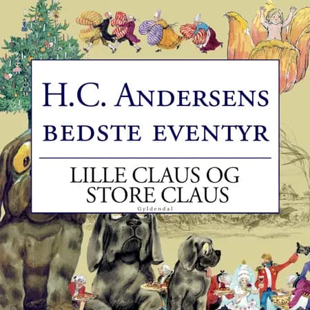 Lille Claus og store Claus af H.C. Andersen