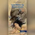 Lyse Måne og bison-oksen af Kirsten Koch Jensen