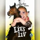 Livs liv 1 af Rikke Dyrhave