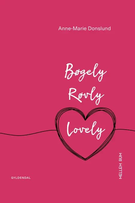 Bøgely Røvly Lovely af Anne-Marie Donslund