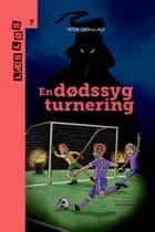 En dødssyg turnering