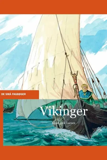 Vikinger af Knud Erik Larsen