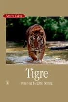 Tigre - Lyt&læs af Peter Bering og Birgitte Bering