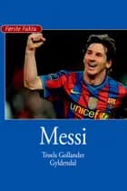 Messi - Lyt&læs af Troels Gollander