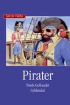 Pirater - Lyt&læs af Troels Gollander