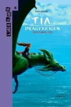 Tia og dragekrigen 1. Rød pest
