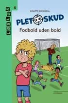 Pletskud. Fodbold uden bold af Birgitte Bregnedal