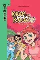 Kram og Kakao. Tre er en for meget
