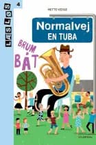 Normalvej. En tuba