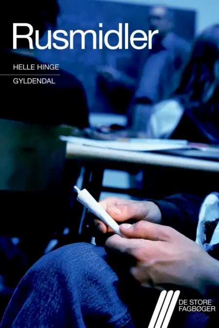 Rusmidler af Helle Hinge