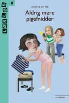 Aldrig mere pigefnidder