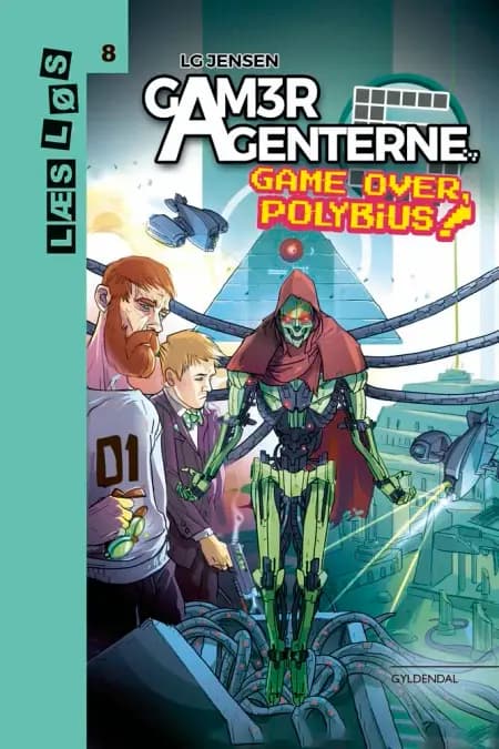 GamerAgenterne. Game over, Polybius! af LG Jensen