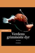 Verdens grimmeste dyr af Peter Bering