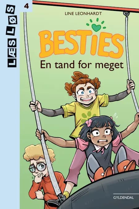 Besties. En tand for meget af Line Leonhardt