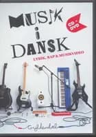 Musik i dansk - dvd/cd