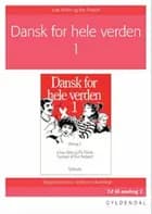 Dansk for hele verden. Øvebog 2