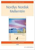 Nordlys nordisk. Mellemtrin. af Jørn E. Albert og Hanne Leth