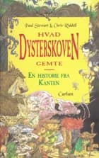 Hvad Dysterskoven gemte af Paul Stewart