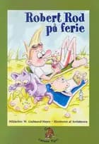 Robert Rod på ferie