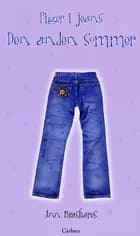 Piger i jeans, den anden sommer