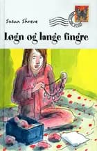 Løgn og lange fingre