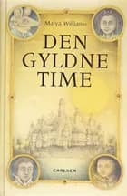 Den gyldne time af Maiya Williams
